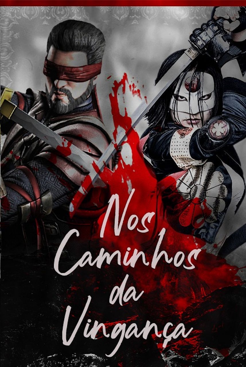 Nos caminhos da vingança