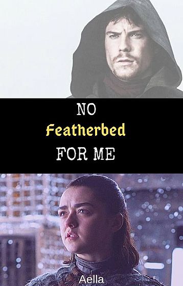 No featherbed for me