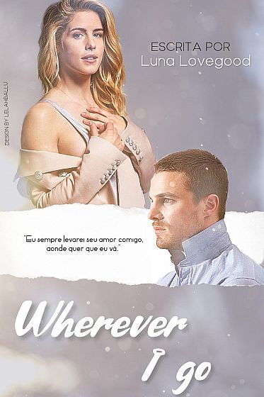 Wherever I go