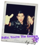 Baby, Youre The Reason