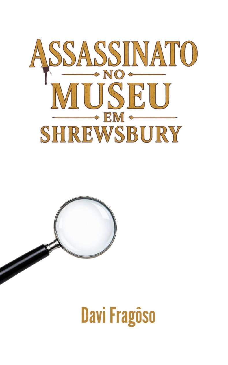 Assassinato no Museu em Shrewsbury