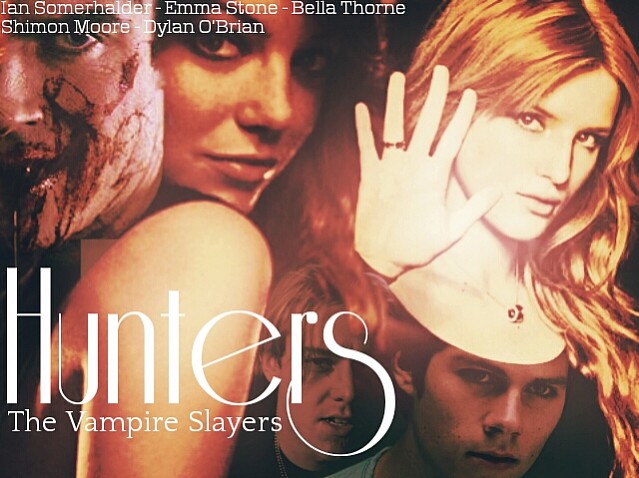 Hunters - The Vampire Slayers