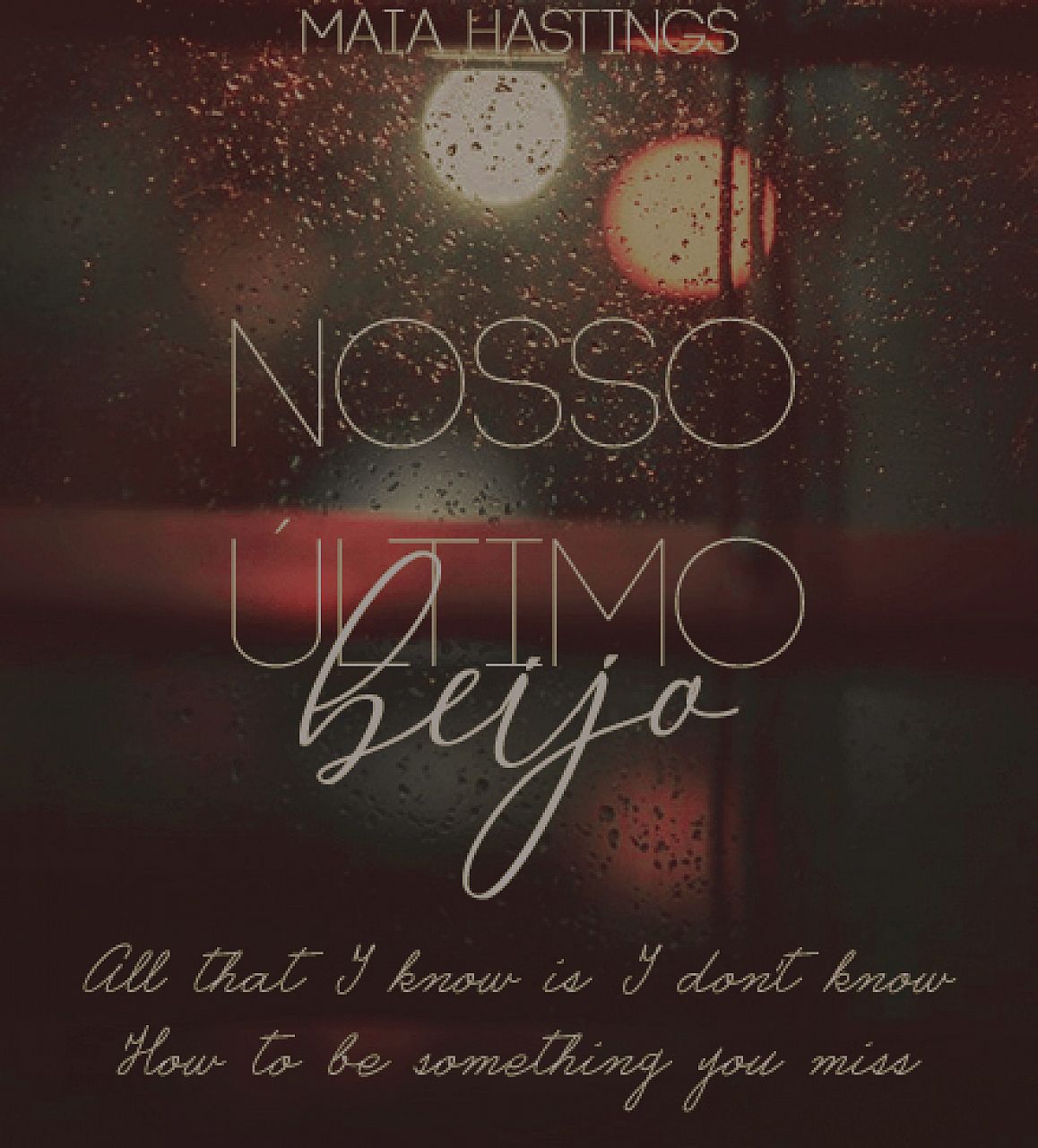 Nosso último beijo