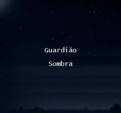 Guardião Sombra