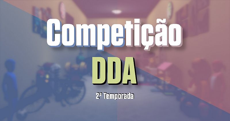 Competição DDA (2ª Temporada): Meninos & Menin