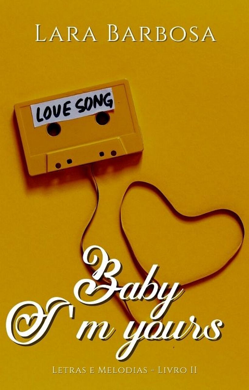 Baby, I'm Yours