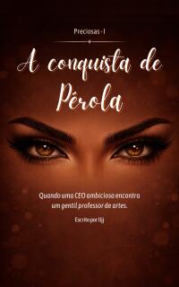 A conquista de Pérola