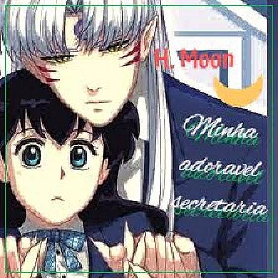 Minha adorável secretaria.